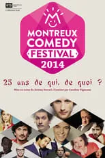 Póster de la película Montreux Comedy Festival 2014 - 25 ans de qui, de quoi ?