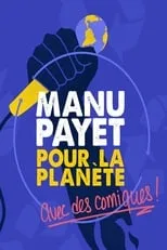 Película Montreux Comedy Festival 2018 - Manu Payet Pour La Planète