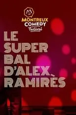 Morgane Cadignan interpreta a comédienne en Montreux Comedy Festival 2021 - Le super bal d'Alex Ramirès