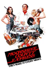 Película Moonshine County Express