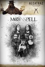 Película Moonspell: Alcatraz Festival