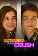 Película Morando com o Crush