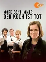 Poster de la película Mord geht immer - Der Koch ist tot - Películas hoy en TV