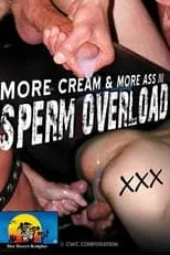 Película More Cream & More Ass 3: Sperm Overload