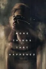 Poster de la película More Things That Happened - Películas hoy en TV