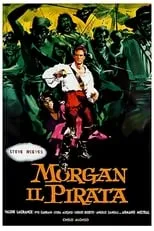 Steve Reeves interpreta a Henry Morgan en Morgan, el pirata