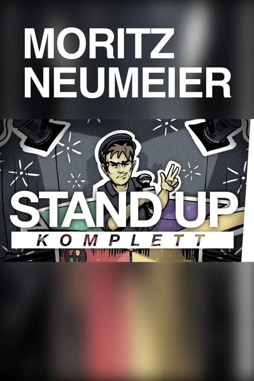 Póster de la película Moritz Neumeier: Stand Up.