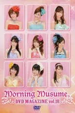 Película Morning Musume. DVD Magazine Vol.18