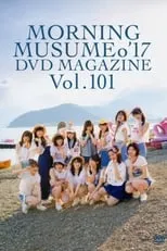 Película Morning Musume.'17 DVD Magazine Vol.101