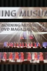 Película Morning Musume.'17 DVD Magazine Vol.90