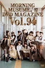 Película Morning Musume.'17 DVD Magazine Vol.94