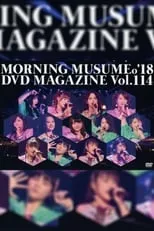 Película Morning Musume.'18 DVD Magazine Vol.114