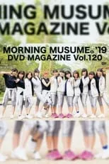 Película Morning Musume.'19 DVD Magazine Vol.120