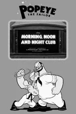 Poster de la película Morning, Noon and Night Club - Películas hoy en TV