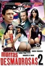 Poster de la película Morras desmadrosas 2: ¿Y el desmadre? - Películas hoy en TV