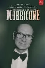 Ennio Morricone es Self - Conductor en Morricone dirige Morricone