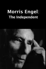 Película Morris Engel: The Independent