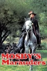 Donald Harron interpreta a Gen. Stoughton en Mosby's Marauders