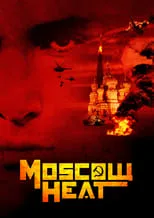 Poster de Moscow Heat