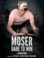 Eddy Merckx es himself en Moser: Dare to Win