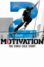 Película Motivation 2: The Chris Cole Story