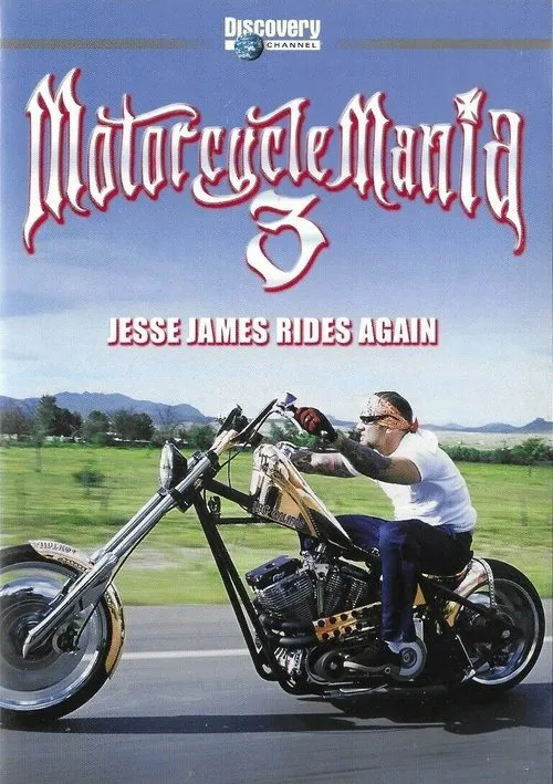 Jesse James interpreta a Self en Motorcycle Mania 3: Jesse James Rides Again