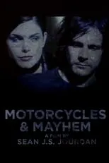 Joseph Gilbert es Tony Bartell en Motorcycles & Mayhem