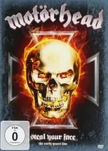 Película Motörhead: Steal Your Face