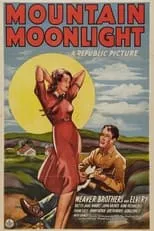 George Ernest es Johnny Weaver en Mountain Moonlight