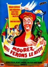 Póster de la película Mourez, nous ferons le reste