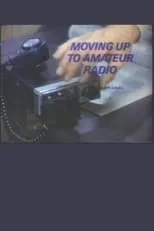 Roy Neal interpreta a Narrator en Moving Up to Amateur Radio