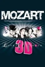 Poster de la película Mozart l'opéra Rock 3D - Películas hoy en TV