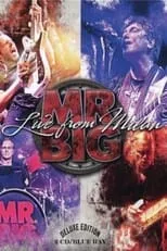 Eric Martin es Vocals en Mr. Big - Live from Milan