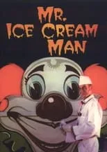 Película Mr. Ice Cream Man