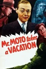 John 'Dusty' King interpreta a Howard Stevens en Mr. Moto Takes a Vacation