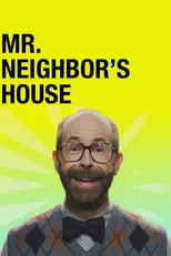 Película Mr. Neighbor's House