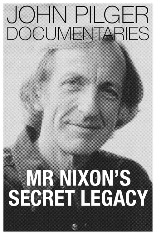 Póster de la película Mr Nixon's Secret Legacy