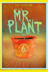 Película Mr. Plant