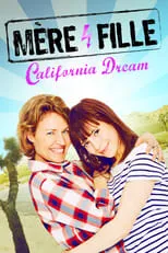 Póster de Mère et Fille: California Dream