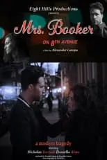 Nicholas Baroudi interpreta a Roy Chapman en Mrs. Booker on 8th Avenue