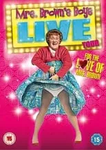 Portada de Mrs. Brown's Boys Live Tour: For the Love of Mrs. Brown