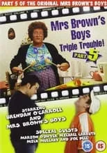 Brendan O'Carroll interpreta a Agnes Brown en Mrs. Brown's Boys: Triple Trouble!