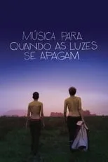 Portada de Música para Quando as Luzes Se Apagam