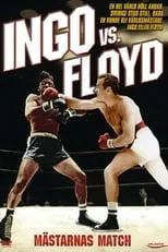 Película Mästarnas match - Ingo vs. Floyd