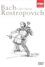 Poster de la película Mstislav Rostropovich - Bach Cello Suites - Películas hoy en TV