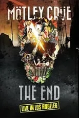 Poster de Mötley Crüe | The End: Live in Los Angeles