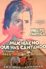 Póster de la película Muchacho que vas cantando