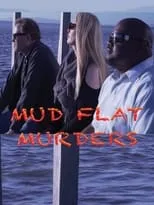 Poster de la película Mud Flat Murders - Películas hoy en TV