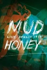 Película Mudhoney: Live in Berlin 1988