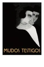 Poster de la película Mudos testigos - Películas hoy en TV